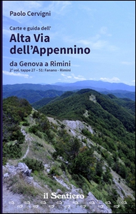 Carte e guida dell'Alta Via dell'Appennino da Genova a Rimini - Vol. 2 - Librerie.coop