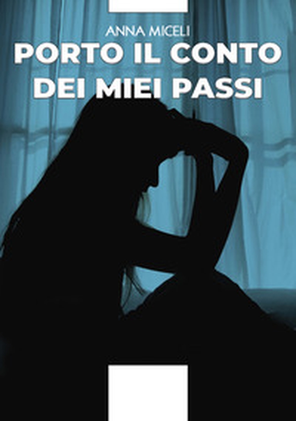 Porto il conto dei miei passi - Librerie.coop Porto il conto dei miei passi - Librerie.coop
