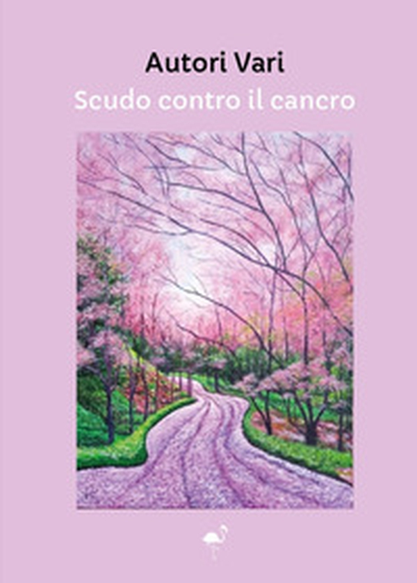 Scudo contro il cancro - Librerie.coop Scudo contro il cancro - Librerie.coop