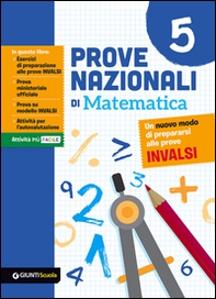 Prove nazionali di matematica. Un nuovo modo di prepararsi alle prove INVALSI - Librerie.coop