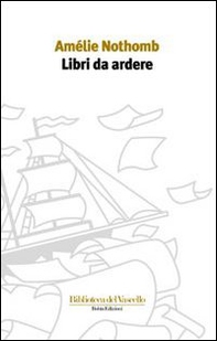 Libri da ardere - Librerie.coop Libri da ardere - Librerie.coop