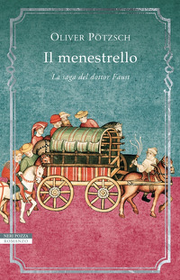 Il menestrello. La saga del dottor Faust - Librerie.coop Il menestrello. La saga del dottor Faust - Librerie.coop