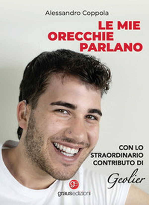 Le mie orecchie parlano - Librerie.coop Le mie orecchie parlano - Librerie.coop