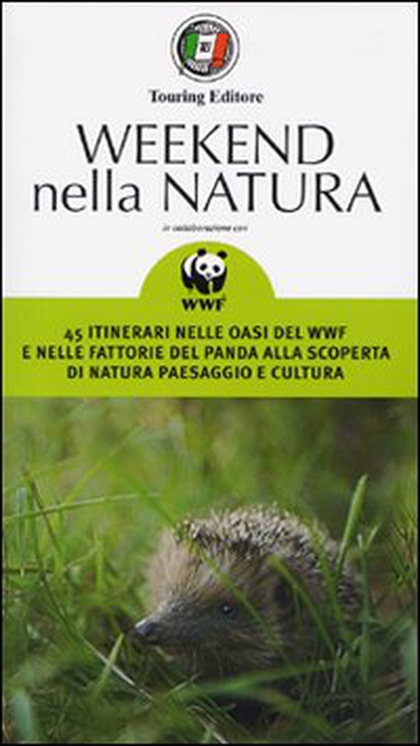 Weekend nella natura - Librerie.coop Weekend nella natura - Librerie.coop