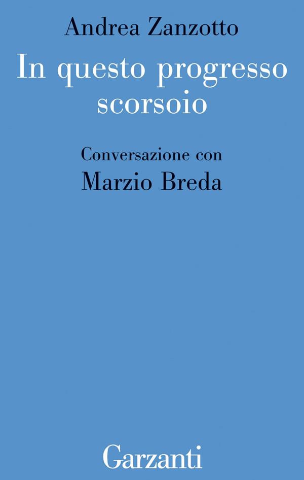 In questo progresso scorsoio - Librerie.coop In questo progresso scorsoio - Librerie.coop