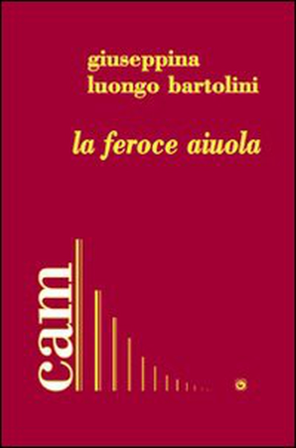 La feroce aiuola - Librerie.coop La feroce aiuola - Librerie.coop