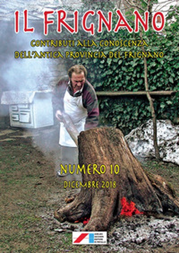 Il Frignano. Contributi alla conoscenza dell'antica provincia del Frignano - Vol. 10 - Librerie.coop