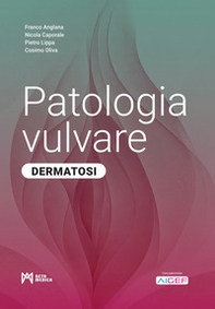 Patologia vulvare. Dermatosi - Librerie.coop