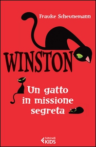 Winston. Un gatto in missione segreta - Librerie.coop