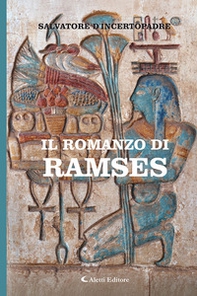Il romanzo di Ramses - Librerie.coop