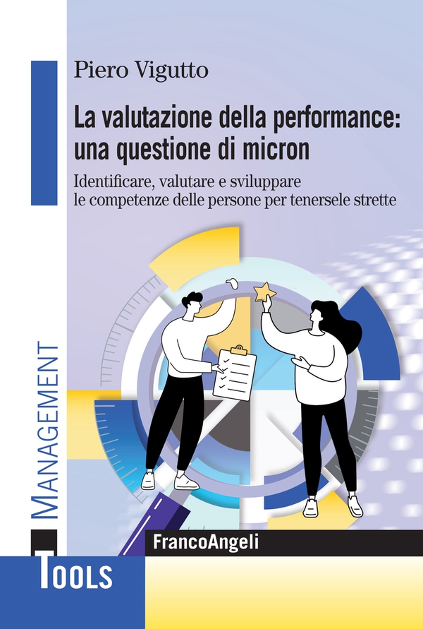 La valutazione della performance: una questione di micron - Librerie.coop La valutazione della performance: una questione di micron - Librerie.coop