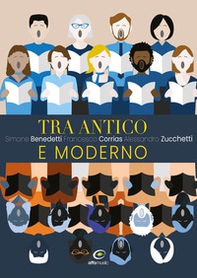 Tra antico e moderno - Librerie.coop Tra antico e moderno - Librerie.coop
