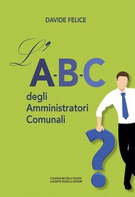 L'A-B-C degli Amministratori Comunali - Librerie.coop