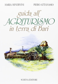 Guida all'agriturismo in Terra di Bari - Librerie.coop