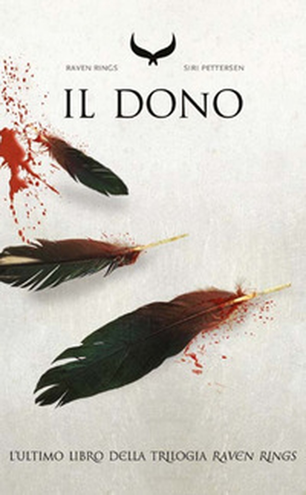 Il dono. Raven rings - Vol. 3 - Librerie.coop Il dono. Raven rings - Vol. 3 - Librerie.coop