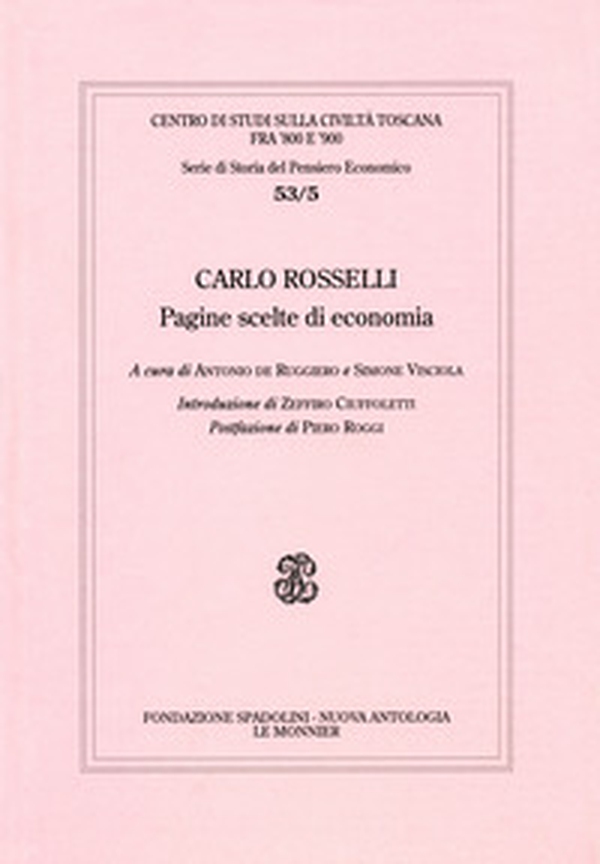 Carlo Rosselli. Pagine scelte di economia - Librerie.coop Carlo Rosselli. Pagine scelte di economia - Librerie.coop
