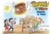 Tiramisù di Treviso prende il volo - Librerie.coop Tiramisù di Treviso prende il volo - Librerie.coop