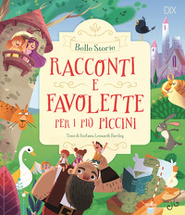 Racconti e favolette per i più piccini - Librerie.coop Racconti e favolette per i più piccini - Librerie.coop