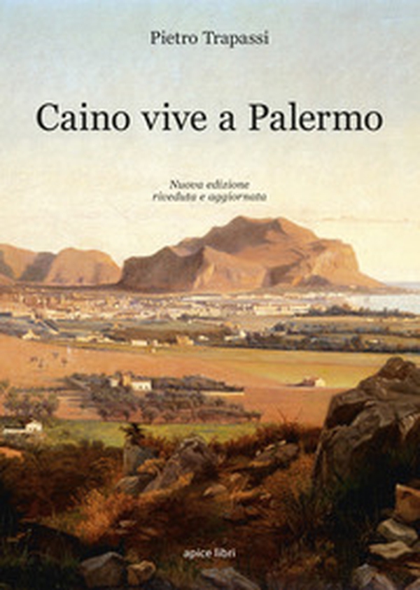 Caino vive a Palermo - Librerie.coop Caino vive a Palermo - Librerie.coop