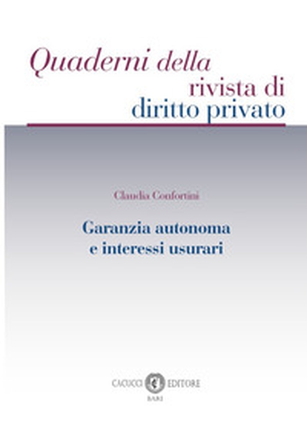 Garanzia autonoma e interessi usurari - Librerie.coop Garanzia autonoma e interessi usurari - Librerie.coop