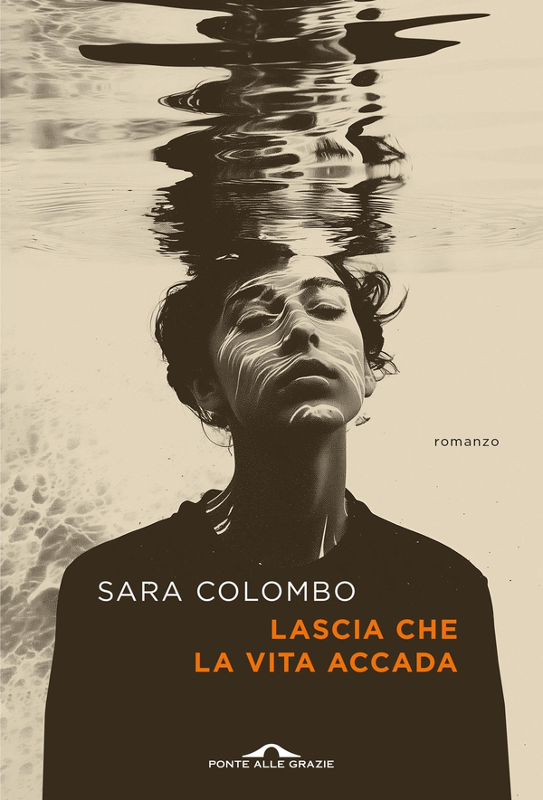 Lascia che la vita accada - Librerie.coop Lascia che la vita accada - Librerie.coop