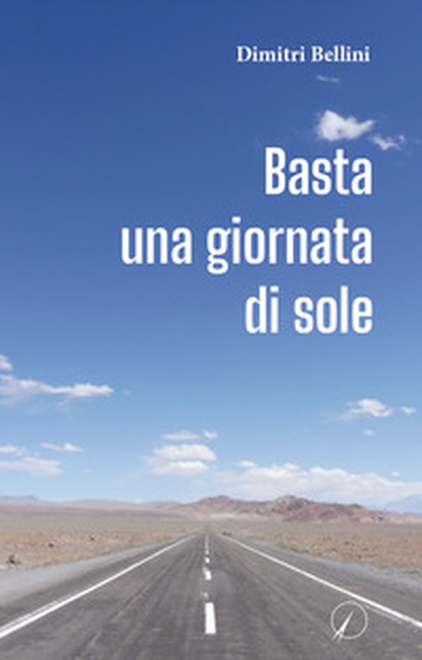 Basta una giornata di sole - Librerie.coop Basta una giornata di sole - Librerie.coop