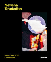 Newsha Tavakolian. Photo Grant 2023. Connections - Librerie.coop