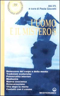 L'uomo e il mistero - Librerie.coop