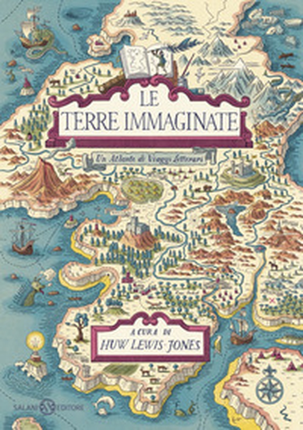 Le terre immaginate. Un atlante di viaggi letterari - Librerie.coop Le terre immaginate. Un atlante di viaggi letterari - Librerie.coop