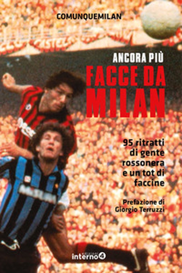 Facce da Milan. 95 ritratti di gente rossonera e un tot di faccine - Librerie.coop Facce da Milan. 95 ritratti di gente rossonera e un tot di faccine - Librerie.coop