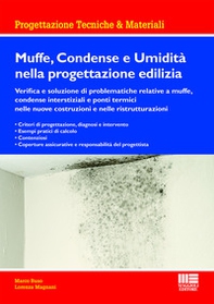 Muffe, condense e umidità nella progettazione edilizia - Librerie.coop