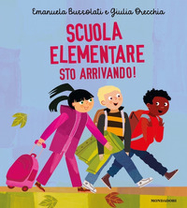 Scuola primaria sto arrivando! - Librerie.coop Scuola primaria sto arrivando! - Librerie.coop