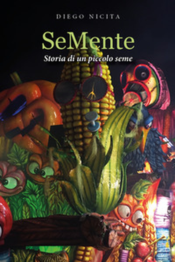 SeMente. Storia di un piccolo seme - Librerie.coop SeMente. Storia di un piccolo seme - Librerie.coop
