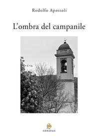 L'ombra del campanile - Librerie.coop