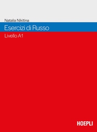 Esercizi di russo. Livello A1 del Quadro Comune Europeo di Riferimento per le Lingue - Librerie.coop Esercizi di russo. Livello A1 del Quadro Comune Europeo di Riferimento per le Lingue - Librerie.coop