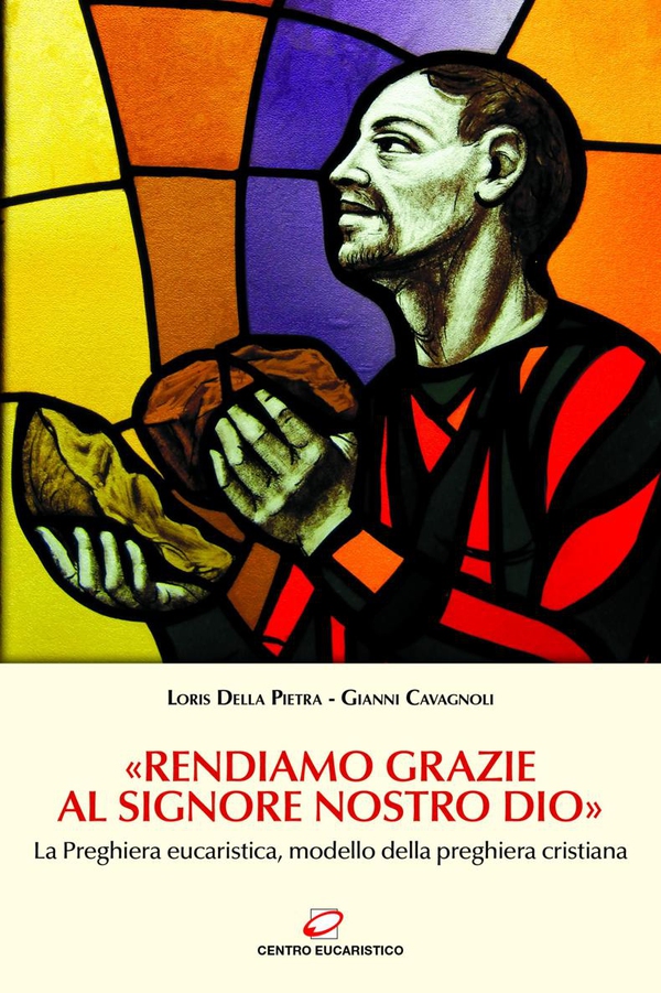 «Rendiamo grazie al Signore nostro Dio» - Librerie.coop «Rendiamo grazie al Signore nostro Dio» - Librerie.coop