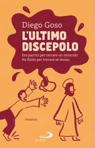 L'ultimo discepolo - Librerie.coop