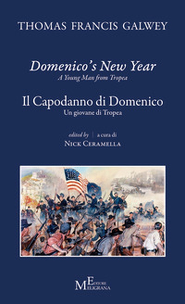 Domenico's new year. A young man from Tropea-Il Capodanno di Domenico. Un giovane di Tropea - Librerie.coop Domenico's new year. A young man from Tropea-Il Capodanno di Domenico. Un giovane di Tropea - Librerie.coop