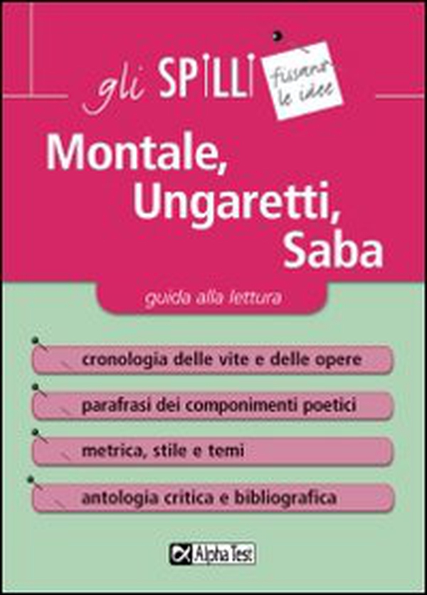Montale, Ungaretti, Saba. Guida alla lettura - Librerie.coop Montale, Ungaretti, Saba. Guida alla lettura - Librerie.coop