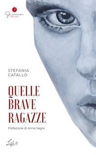 Quelle brave ragazze - Librerie.coop Quelle brave ragazze - Librerie.coop