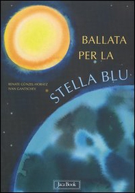 Ballata per la stella blu - Librerie.coop