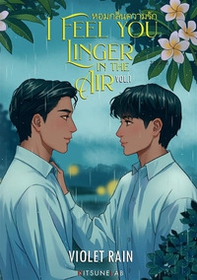 I feel you linger in the air - Vol. 1 - Librerie.coop