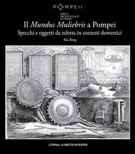 Il Mundus Muliebris a Pompei - Librerie.coop