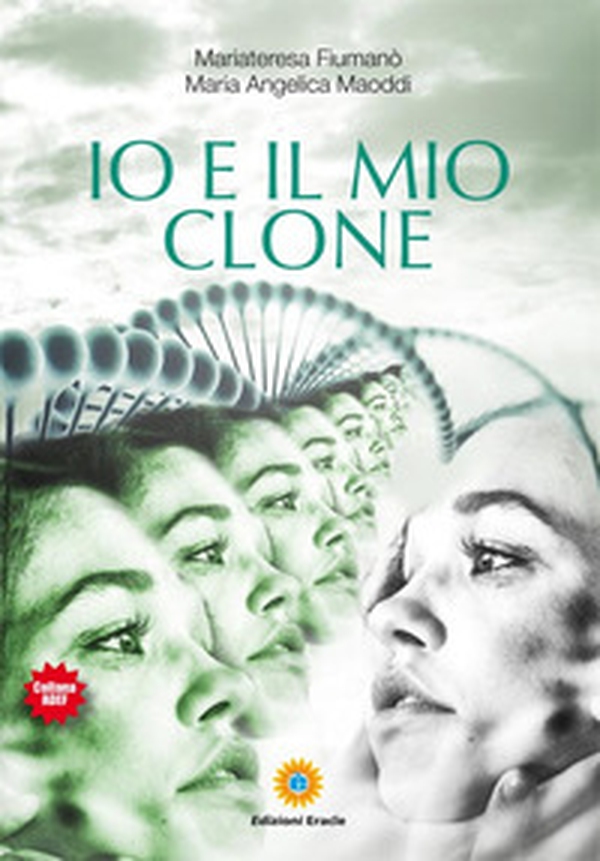 Io e il mio clone - Librerie.coop Io e il mio clone - Librerie.coop