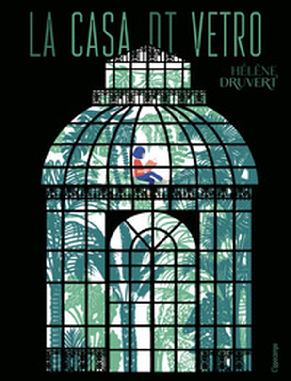 La casa di vetro - Librerie.coop La casa di vetro - Librerie.coop