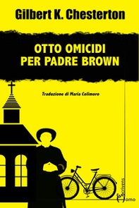 Otto omicidi per padre Brown - Librerie.coop Otto omicidi per padre Brown - Librerie.coop