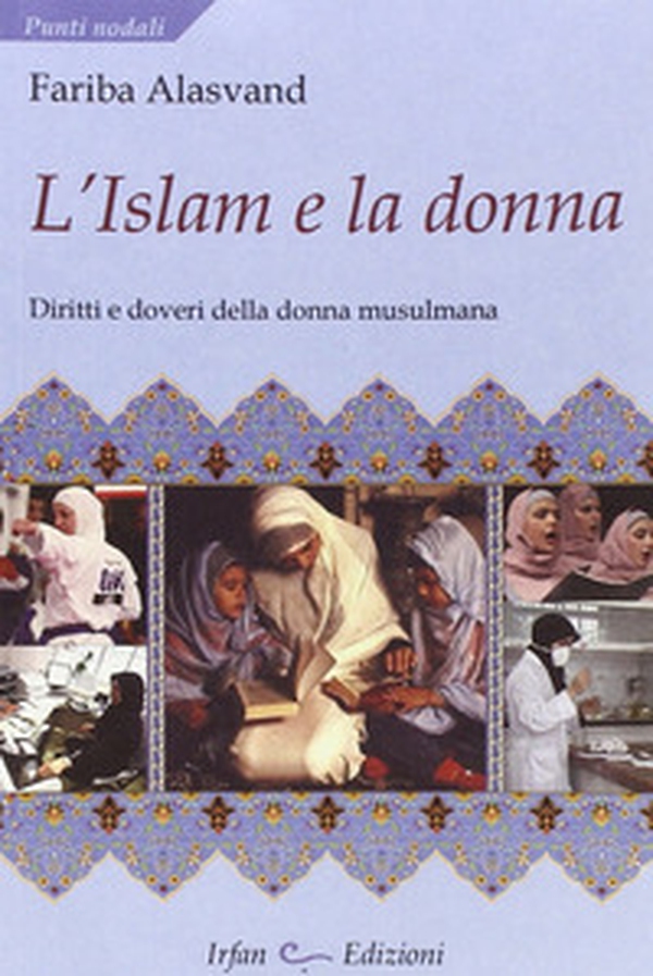 L'Islam e la donna - Librerie.coop L'Islam e la donna - Librerie.coop