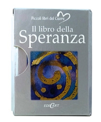 Il libro della speranza - Librerie.coop Il libro della speranza - Librerie.coop