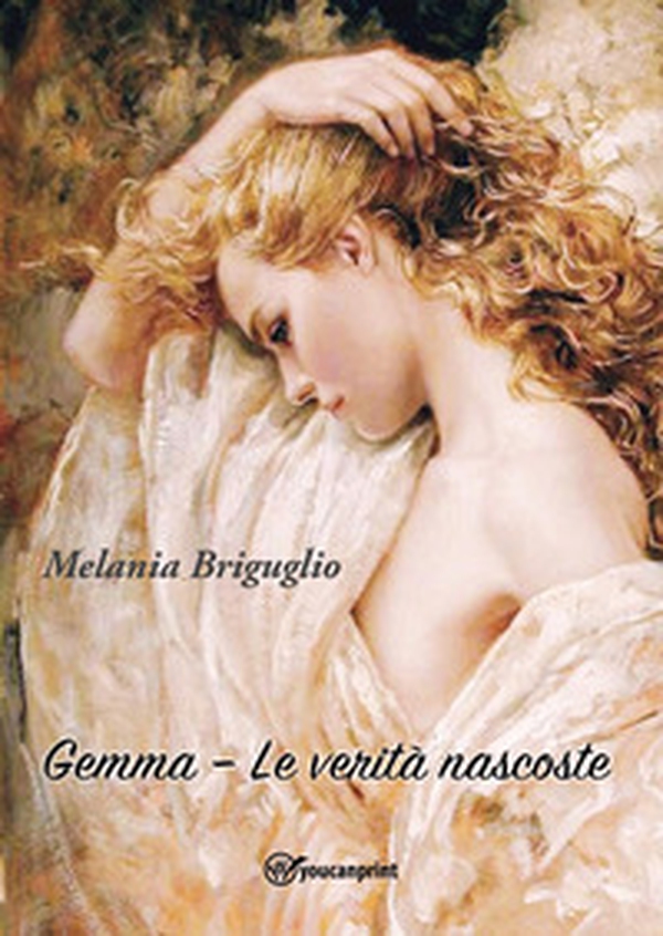 Gemma. Le verità nascoste - Librerie.coop Gemma. Le verità nascoste - Librerie.coop
