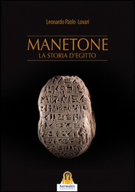 Manetone. La storia d'Egitto - Librerie.coop Manetone. La storia d'Egitto - Librerie.coop